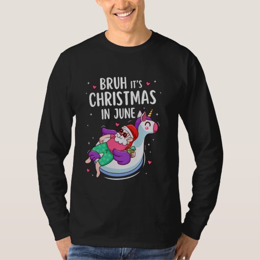 Bruh It's Christmas In June UnicornハワイアンSumme Tシャツ (正面)
