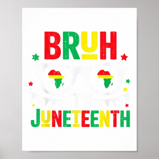 Bruh Its Juneech Freedom 1865年6月19日アフリカ ポスター (正面)