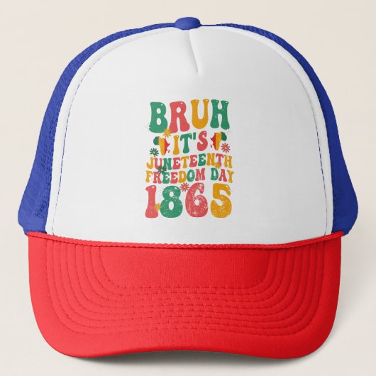 Bruh It's Juneuch Freedom Day 1865 Groovyレトロ キャップ (正面)