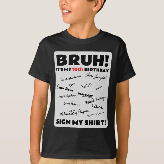 Bruh It's My誕生日サインMy ShirtパーティーTシャツ Tシャツ