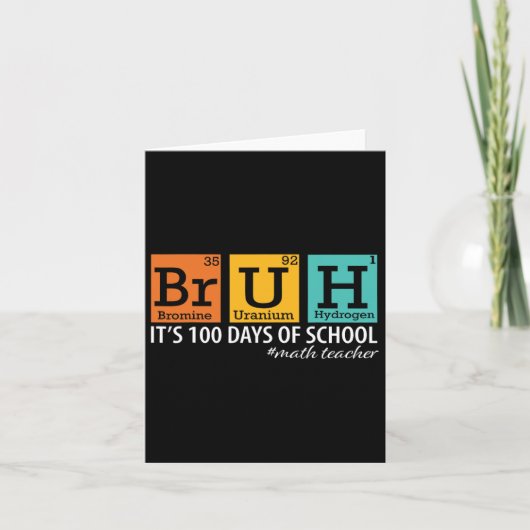 Bruh It's My 100日おもしろいSchool Math先生 カード (正面)