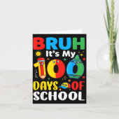 Bruh It's My 100 Days Of School Funny Boy 100th Da カード (正面)