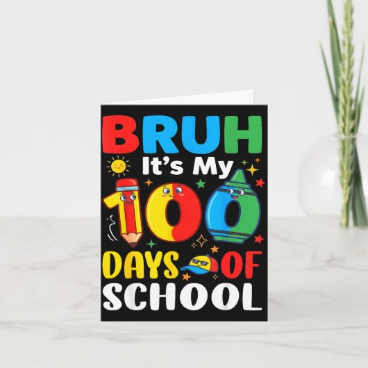 Bruh It's My 100 Days Of School Funny Boy 100th Da カード (正面)