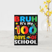 Bruh It's My 100 Days Of School Funny Boy 100th Da カード (黄色い花)