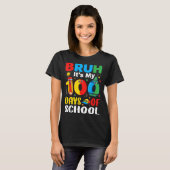 Bruh It's My 100 Days Of School Funny Boy 100th Da Tシャツ (正面フル)
