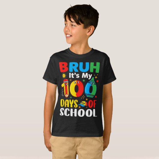 Bruh It's My 100 Days Of School Funny Boy 100th Da Tシャツ (正面フル)