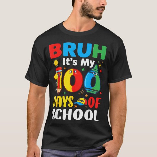 Bruh It's My 100 Days Of School Funny Boy 100th Da Tシャツ (正面)