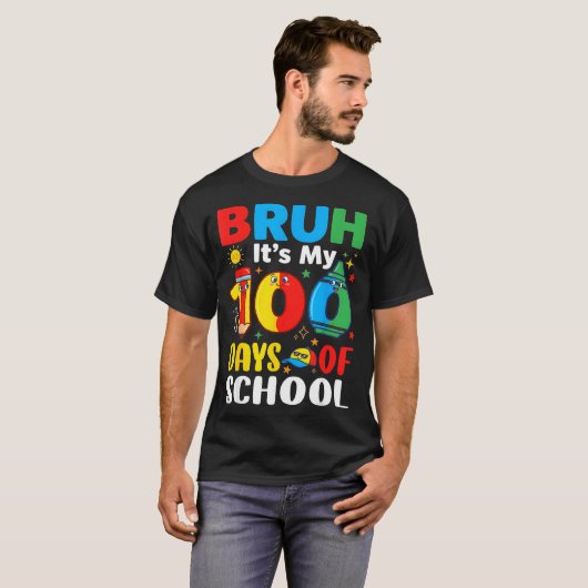 Bruh It's My 100 Days Of School Funny Boy 100th Da Tシャツ (正面フル)