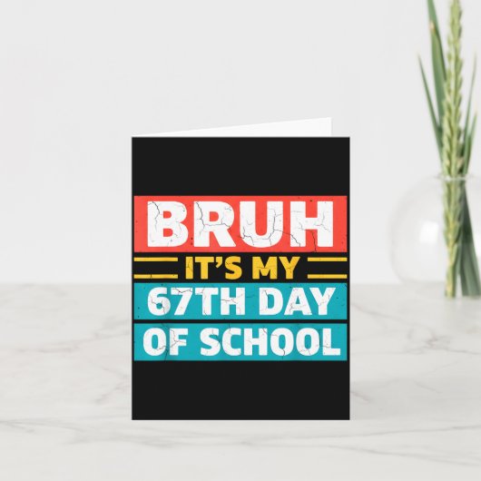 Bruh It's My 100th Day Of School Boys Kids 67 Meme カード (正面)