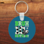 Bruh It's My 10th Soccer Birthday Party Birthday B キーホルダー (正面)