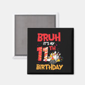 Bruh It's My 11誕生日少年11歳のボーリング マグネット (正面/裏面)