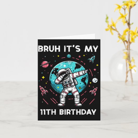 Bruh Its My 11th Birthday Astronaut Dab 11 Bday Bo カード (黄色い花)