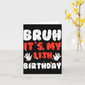 Bruh Its My 11th Birthday Hands 11 Year Bday Girls カード (黄色い花)