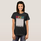 Bruh It's My 1Birthday Bday 1歳の私のサイン Tシャツ (正面フル)