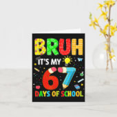 Bruh It's My 67 Days Of School Funny Meme Boy Girl カード (黄色い花)