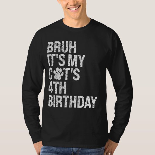 Bruh It's My Cat おもしろい's 4 birthday Meow Kitten Tシャツ (正面)