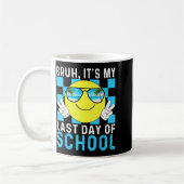 Bruh Its My Last Day Of School-happy Last Day Of S コーヒーマグカップ (左)