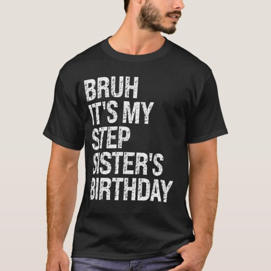 Bruh It's My Stepsister's 最高の誕生日OMG Crown Tシャツ (正面)