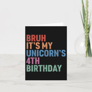 Bruh It's My Unicorn's 4th Birthday Girl Rainbow C カード
