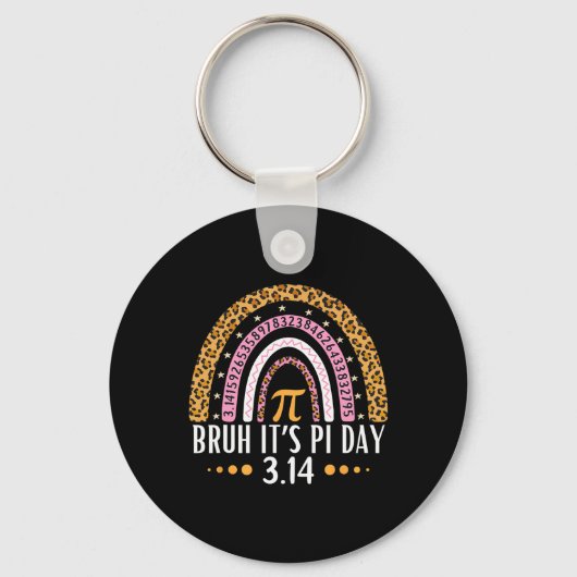 Bruh It's Pi Day 3.14 Pi Symbol おもしろい Pi Day 教え キーホルダー (正面)