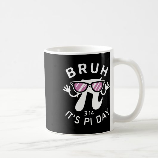Bruh It's Pi Day 3.14 Pi Symbol With Gles おもしろい Pi コーヒーマグカップ (右)