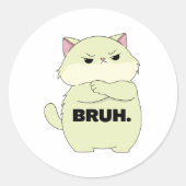 Bruh Kitty Sticker ラウンドシール (正面)