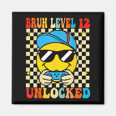 Bruh Level 12 Unlocked Smile Face Video Gamer 12th マグネット (正面)