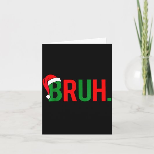Bruh Meme Christmas  カード (正面)