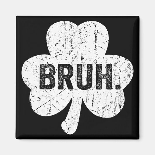 Bruh Meme Funny Saying Bro Greeting Teen Boy St Pa マグネット (正面)