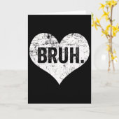 Bruh Meme Funny Saying Bro Greeting Teens Boys Val カード (黄色い花)