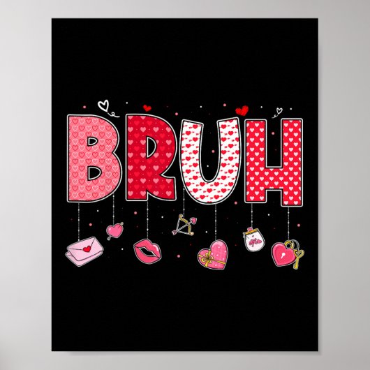 Bruh Meme Funny Saying Bro Greeting Teens Boys Val ポスター (正面)