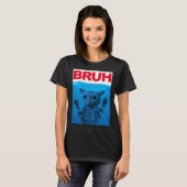 Bruh Meme Funny Saying Brother Greeting Teens Boys Tシャツ (正面フル)