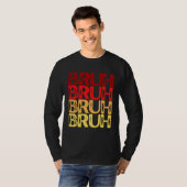 Bruh Multi Color Red Yellow Bruh Tシャツ (正面フル)