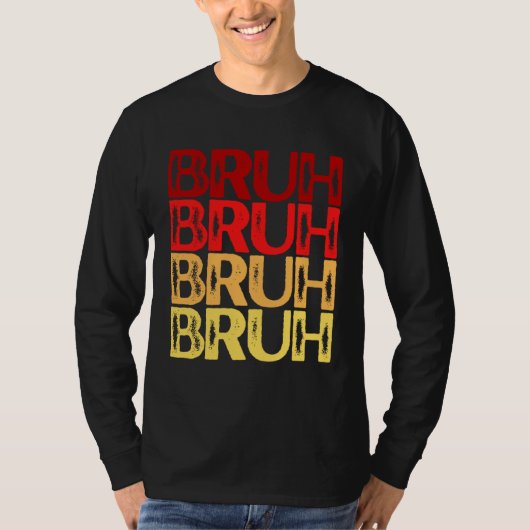 Bruh Multi Color Red Yellow Bruh Tシャツ (正面)