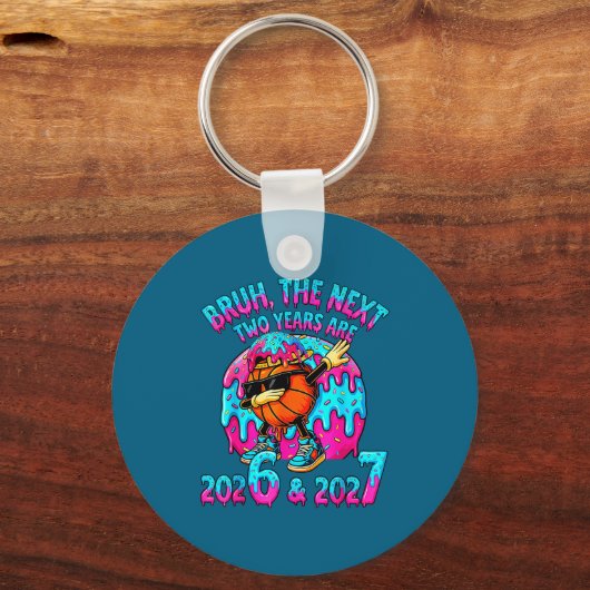 Bruh Next Two Years 2026 2027 Drip Ice Cream Baske キーホルダー (正面)