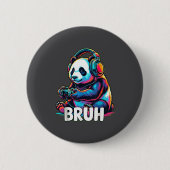 Bruh Panda Gamer With Headphones Controller  缶バッジ (正面)