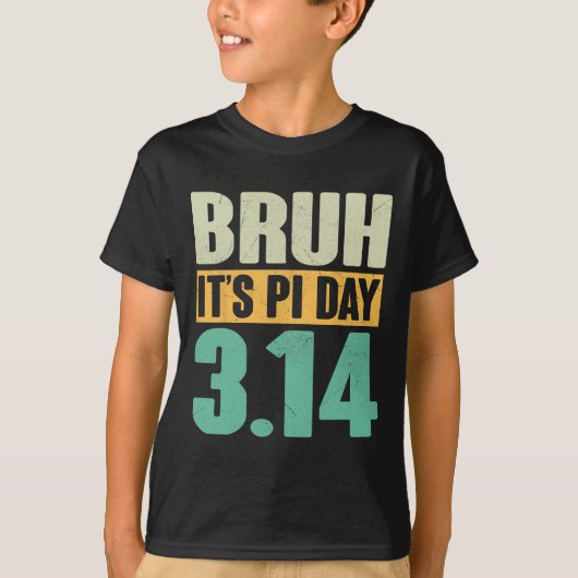 Bruh Pi日3.14 Pi数値演算先生おもしろいPi D Tシャツ (正面)