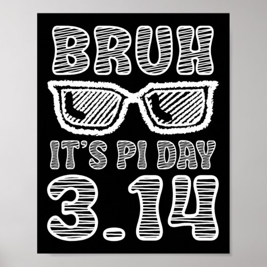 Bruh Pi日3.14 Pi記号Pi日おもしろい先生M ポスター (正面)