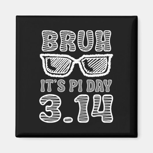 Bruh Pi日3.14 Pi記号Pi日おもしろい先生M マグネット (正面)
