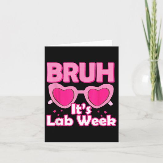 Bruh Pink Lab Week 2024 Medical Lab Science Lab Te カード (正面)