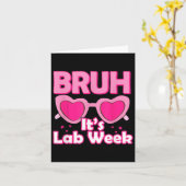 Bruh Pink Lab Week 2024 Medical Lab Science Lab Te カード (黄色い花)