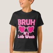 Bruh Pink Lab Week 2024 Medical Lab Science Lab Te Tシャツ (正面)