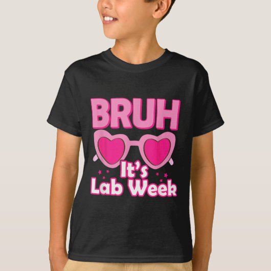 Bruh Pink Lab Week 2024 Medical Lab Science Lab Te Tシャツ (正面)