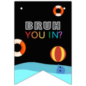 Bruh Pool Party Birthday  バンティングフラッグ (第1の旗)