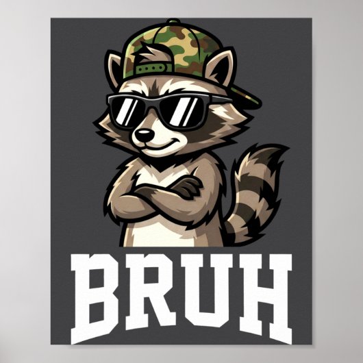 Bruh Raccoon Camo Hat Funny Youth Teens Kids Slang ポスター (正面)