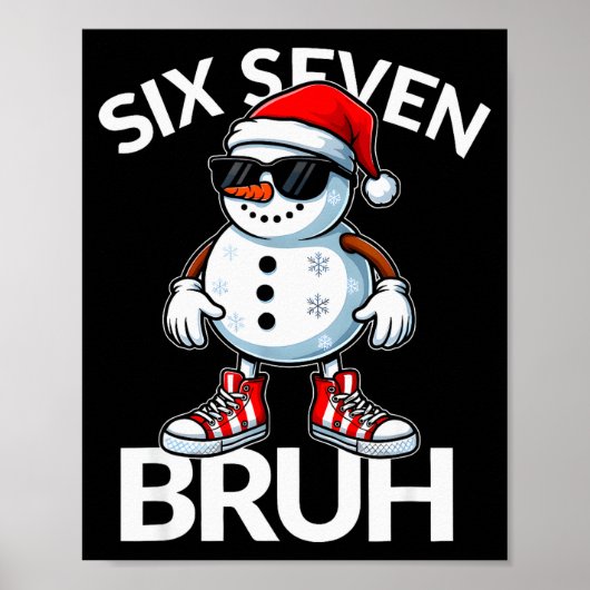 Bruh Six Seven 6 7 メメクリスマス おもしろ Xmas メンズ  ポスター (正面)