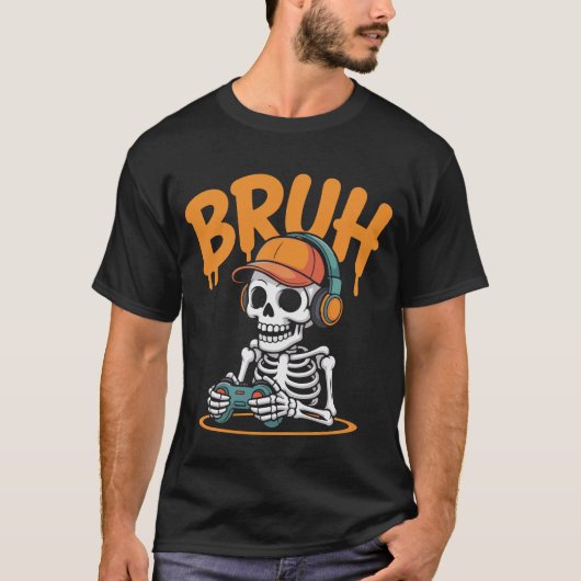 Bruh Skeleton Gamer Halloween T-Shirt – Funny Vide Tシャツ (正面)