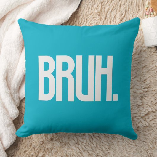 BRUH. Slang Typography Throw Pillow | Funny Bro クッション (ブランケット)