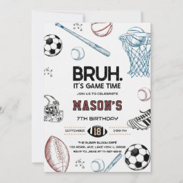 Bruh Sports Birthday Game Time Party Invitation 招待状