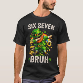 Bruh St Patricks Day Six Seven Kids Boys Men Women Tシャツ